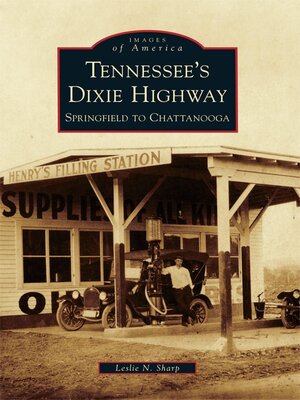 cover image of Tennessee's Dixie Highway